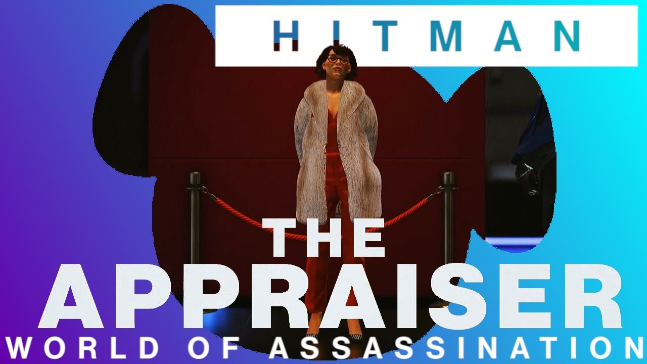 The Appraiser: No Loadout, Silent Assassin, Suit Only! [Hitman]