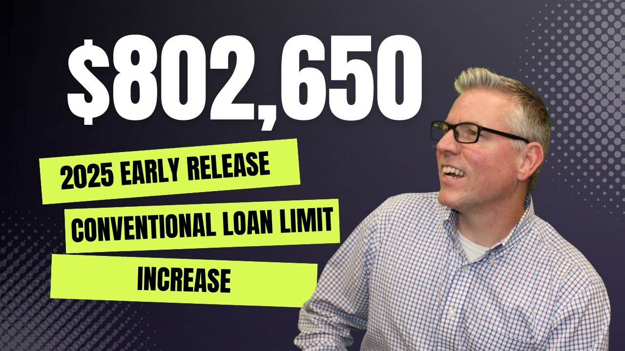 2025 Conventional Loan Limit Increase EXPOSED! What It Means for You