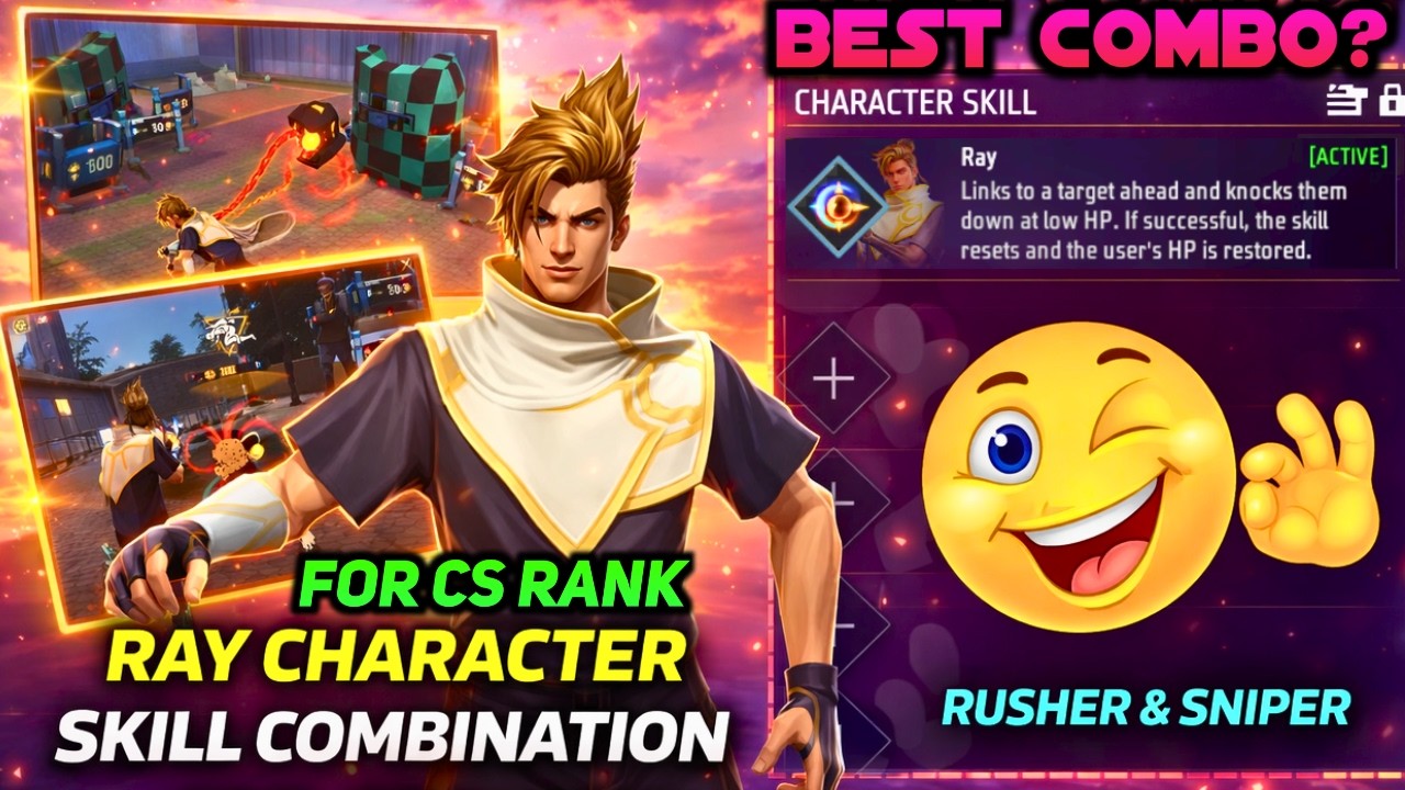 RAY CHARACTER BEST SKILL COMBINATION FOR CS RANK RUSHER | RAY CHARACTER ABILITY TEST IN FULL DETAILS