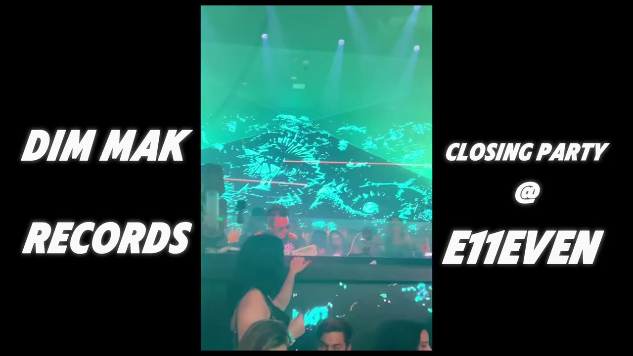 Laidback Luke @ DIM MAK CLOSING PARTY - E11EVEN - MIAMI MUSIC WEEK 2025