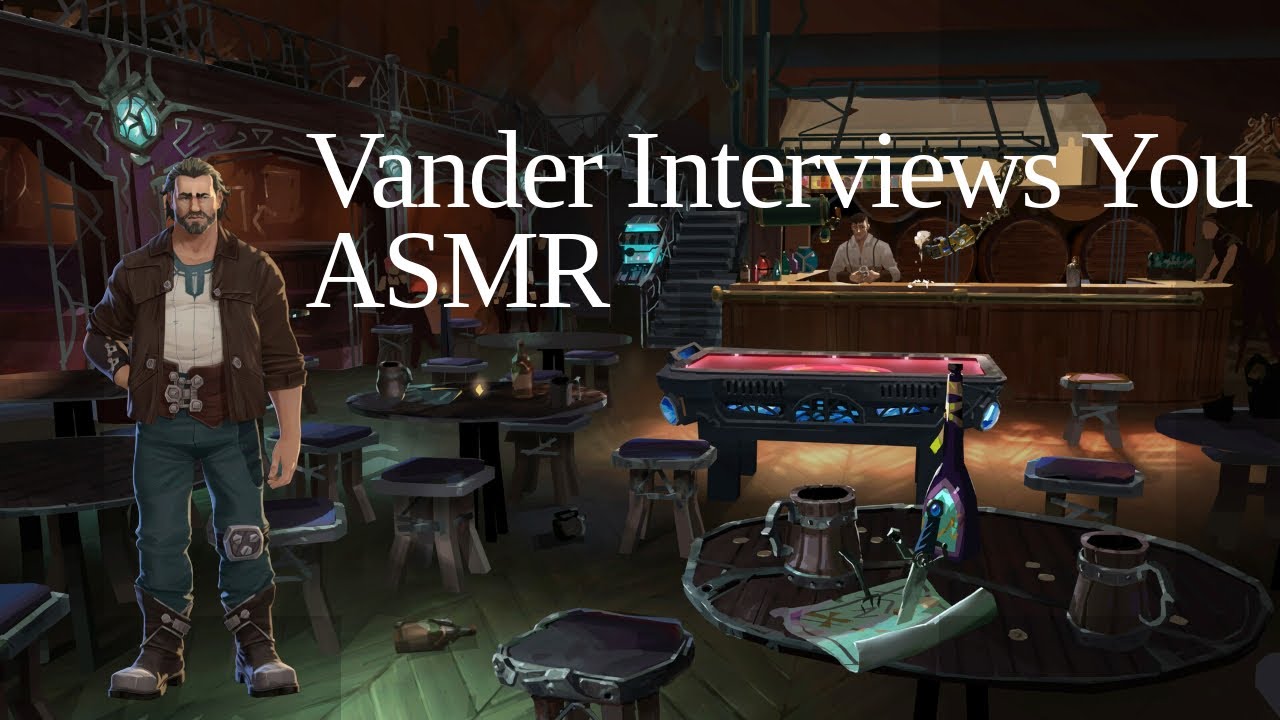 My first ASMR Video, Vander Interviews you for The Last Drop (Roleplay)