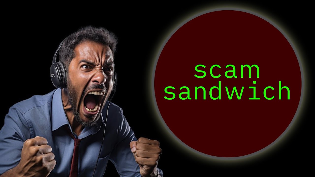 Gaslighting Enraged Scammers