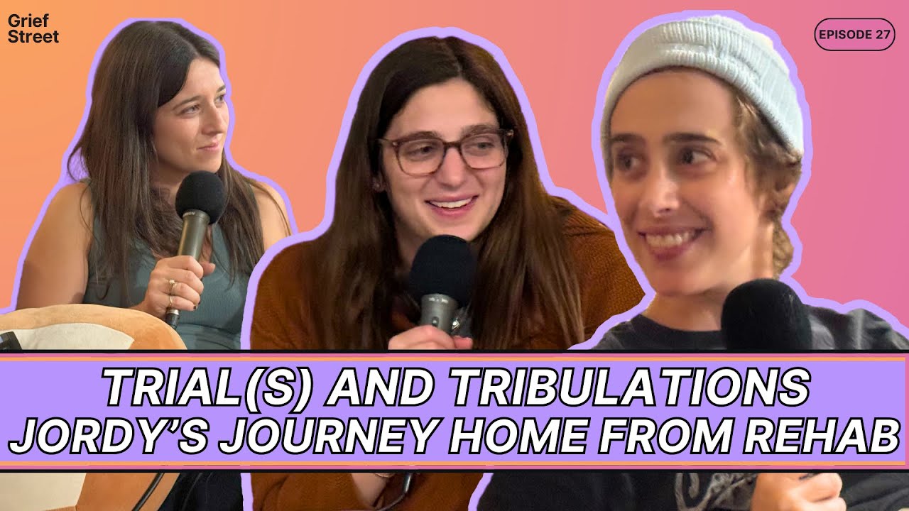 Trial(s) & Tribulations: Jordy's Return Home From Rehab | Ep 27 | Grief Street