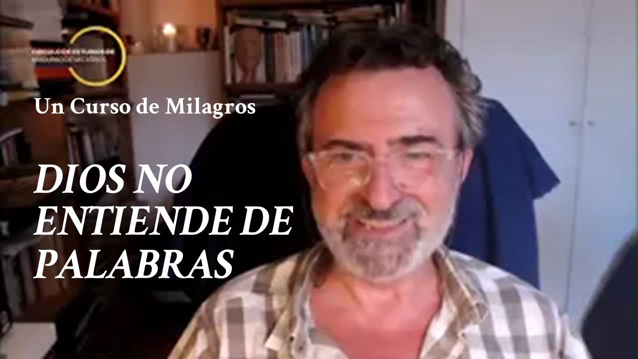Un Curso de Milagros. El lenguaje utilizado en UCDM a menudo trasciende su aparente significado.