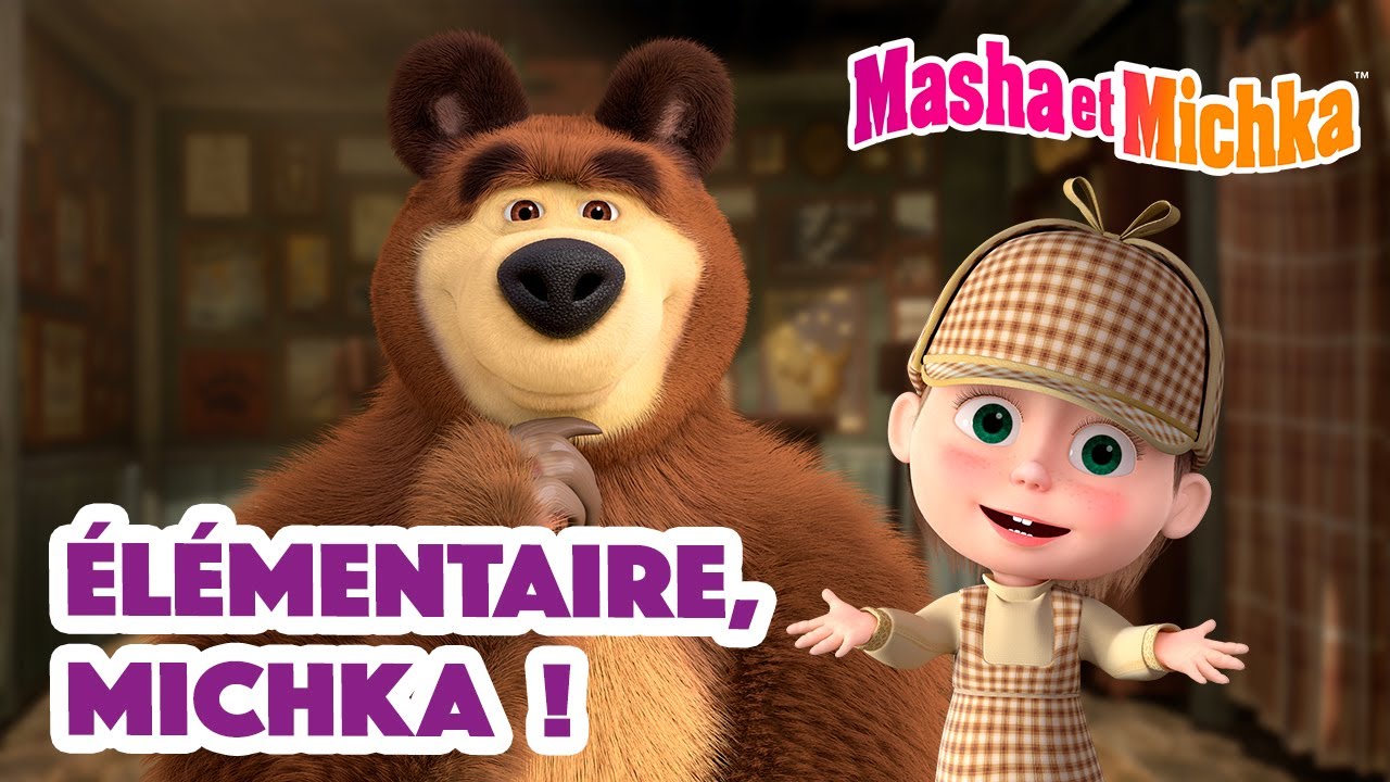 Masha et Michka 🎩✨ Élémentaire, Michka ! 🔎🐻 Collection d'épisodes