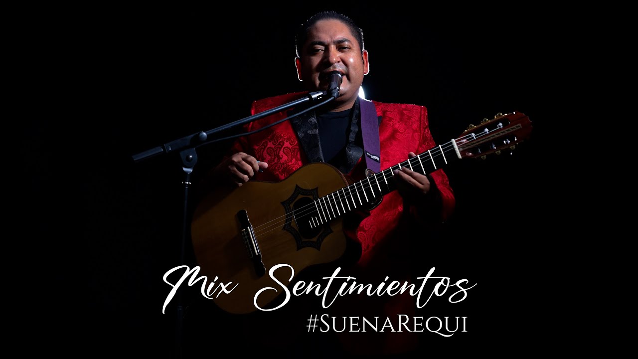MIX SENTIMIENTOS - Javier García El Requi