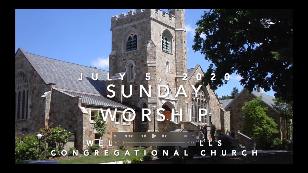 Worship for July 5, 2020