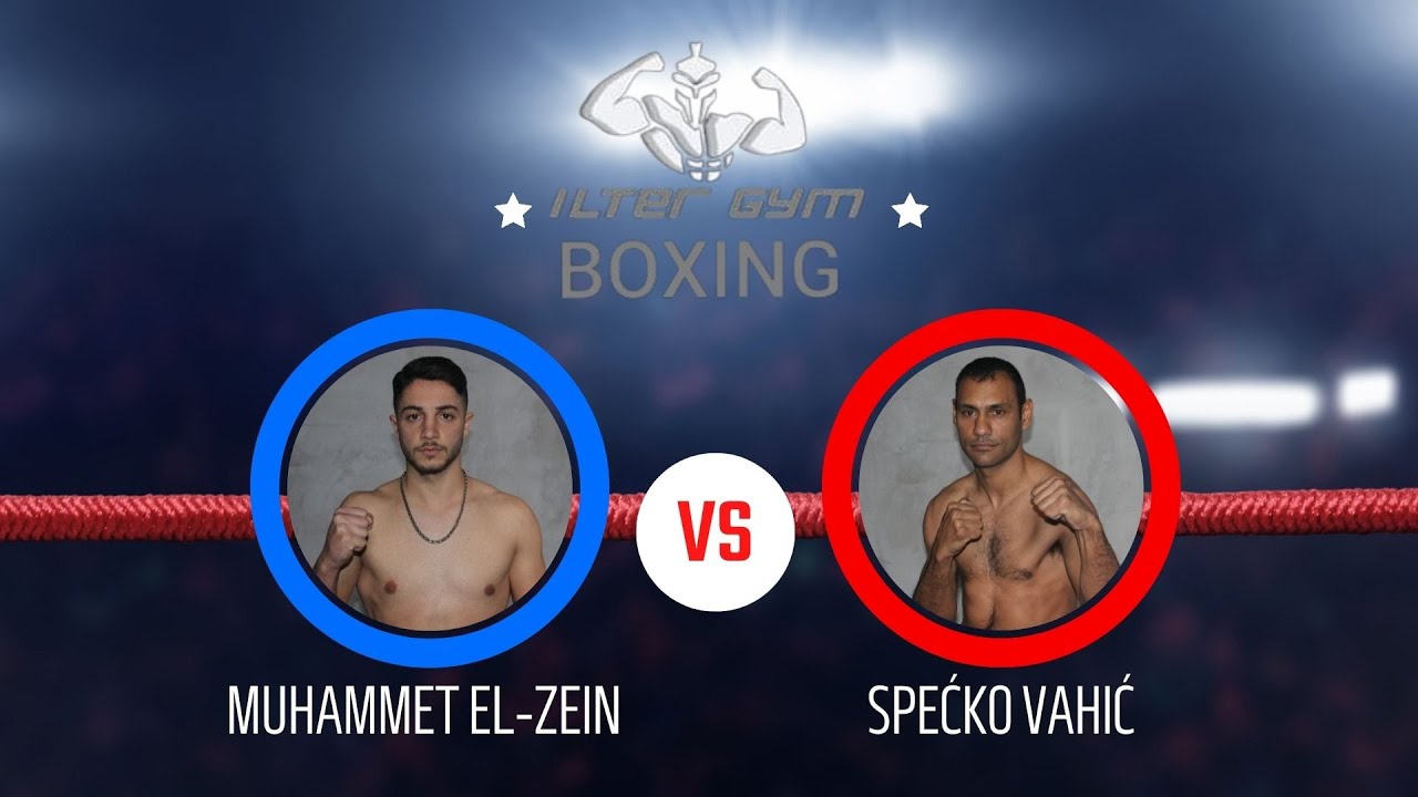 Muhammet EL ZEIN vs Spećko VAHIĆ