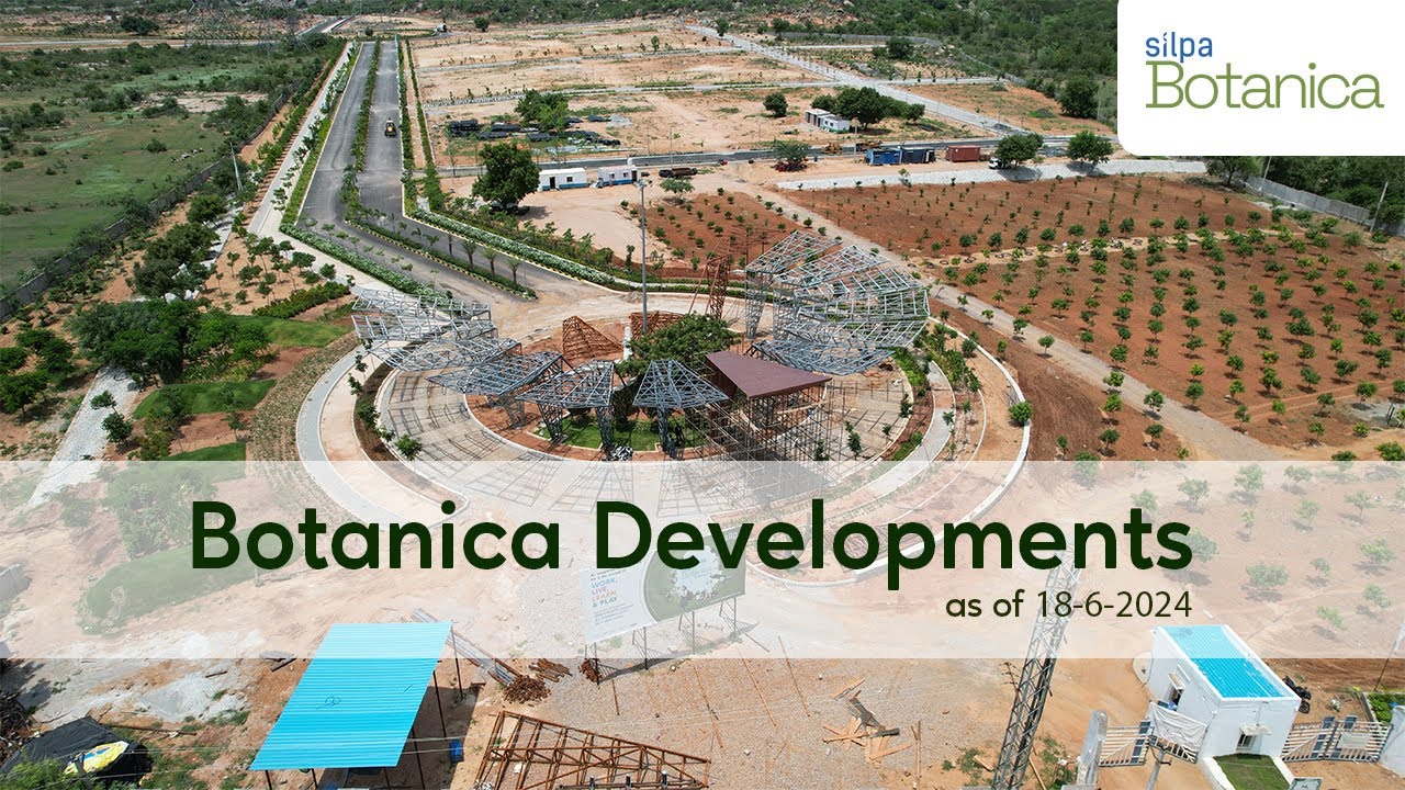 Silpa Botanica | Ongoing Development June 18 2024 |NEAR SRISAILAM HIGHWAY| HMDA | RERA