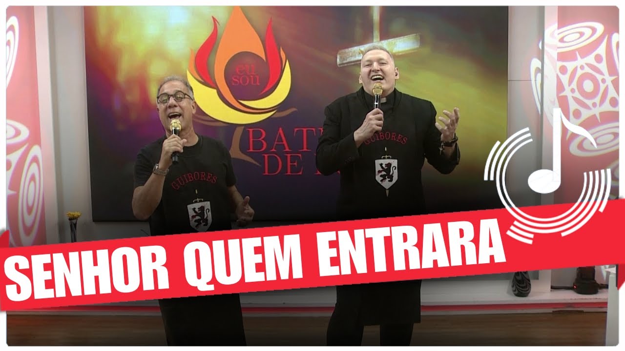 Senhor Quem Entrara - Padre Marcelo Rossi e Dunga