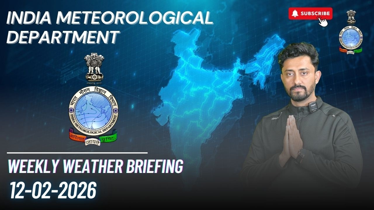 Weekly Weather Briefing (12.02.2026)