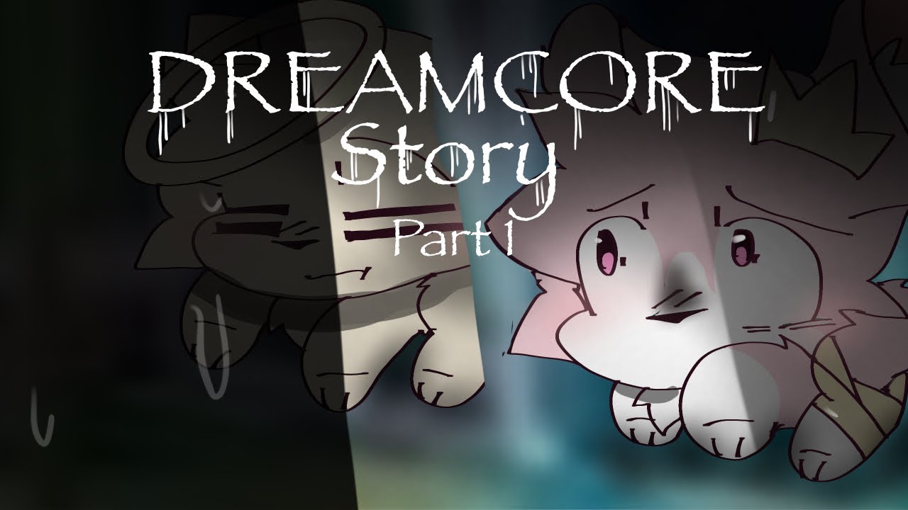 Dreamcore // story animated (Ocs) [read desc first]