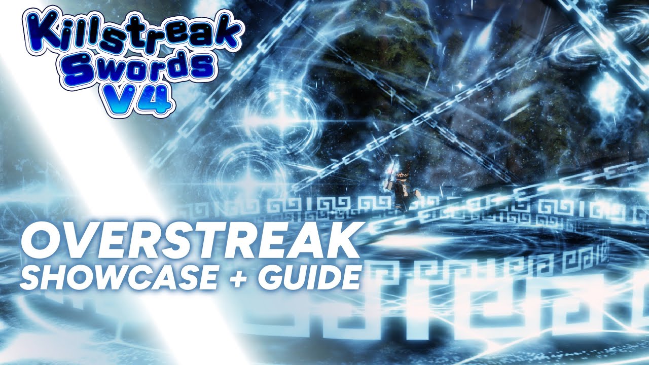 OVERSTREAK - Showcase / Guide || 10 SEPTILLION DAMAGE || Killstreak Swords V4