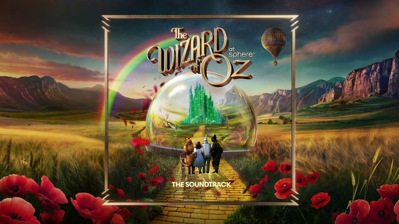 The Wizard of Oz at Sphere Soundtrack | Optimistic Voices - Hollywood Cinematic Orchestra