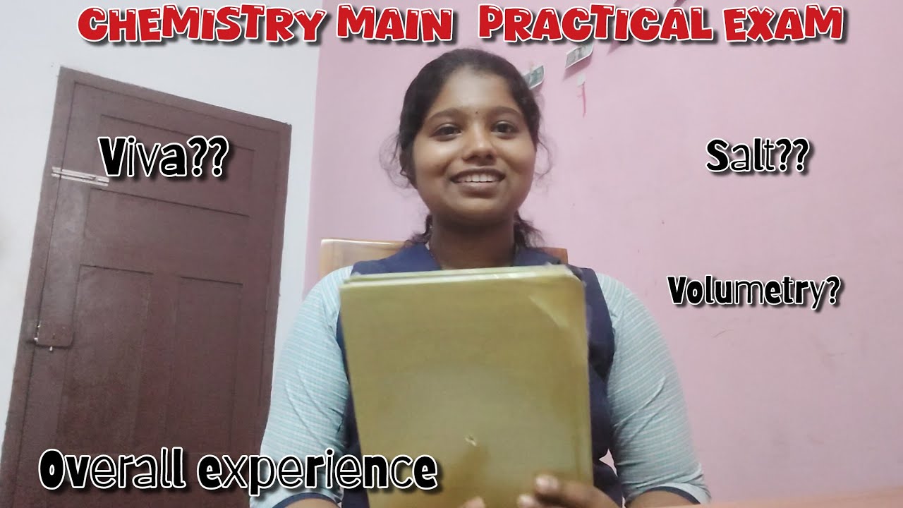 Chemistry Main Practical Exam Review😳|My experience|@Justtadhii