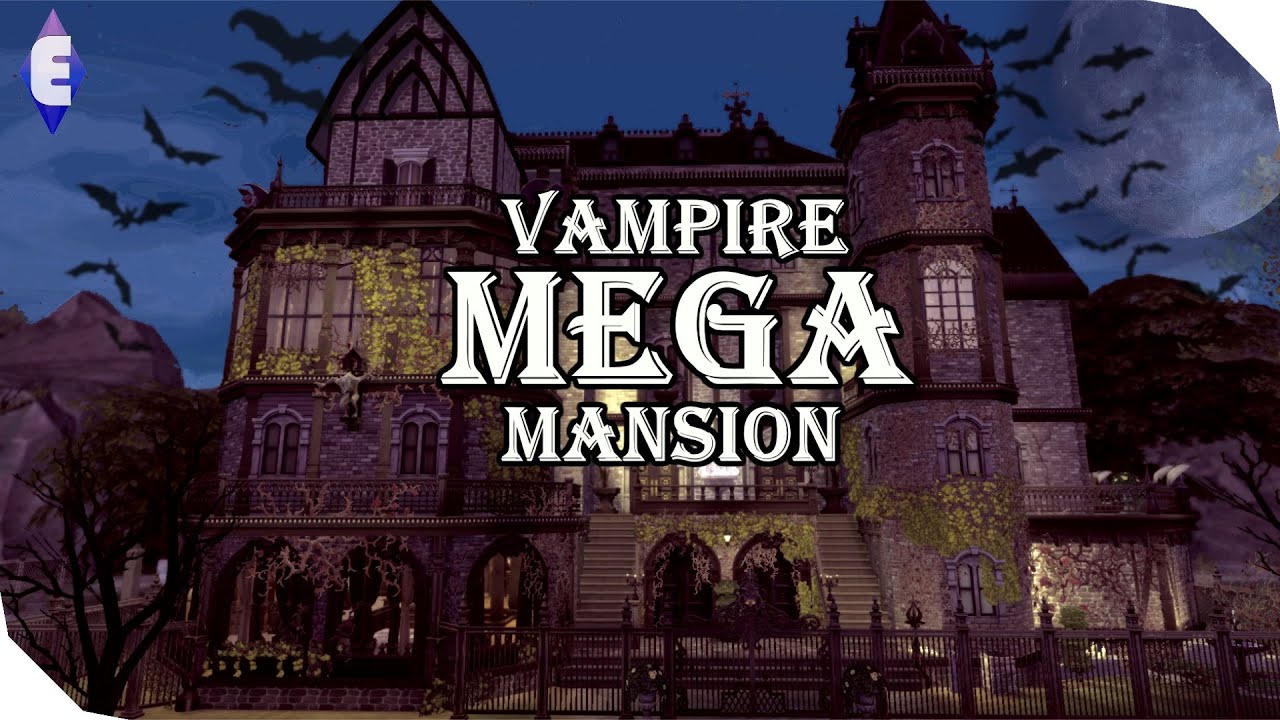 The Sims 4 Speed Build | Vampire Mega Mansion (3/6) STORY TIME!