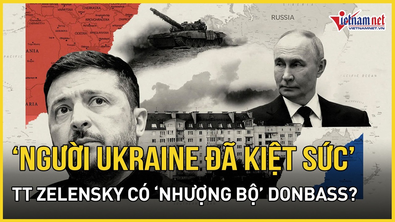 NÓNG: TT Zelensky tuyên bố chính thức về nhượng bộ Donbass, bất ngờ tiết lộ 