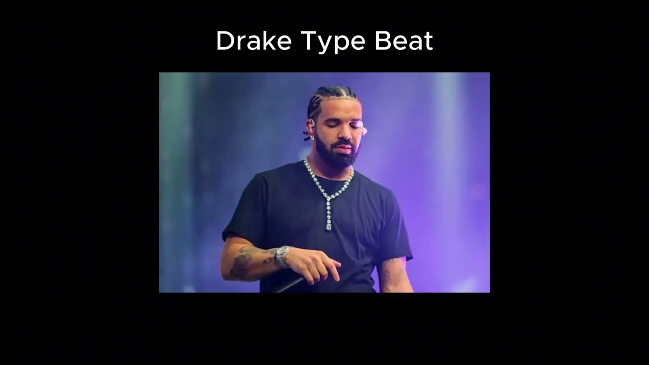 (Free) Drake Type Beat