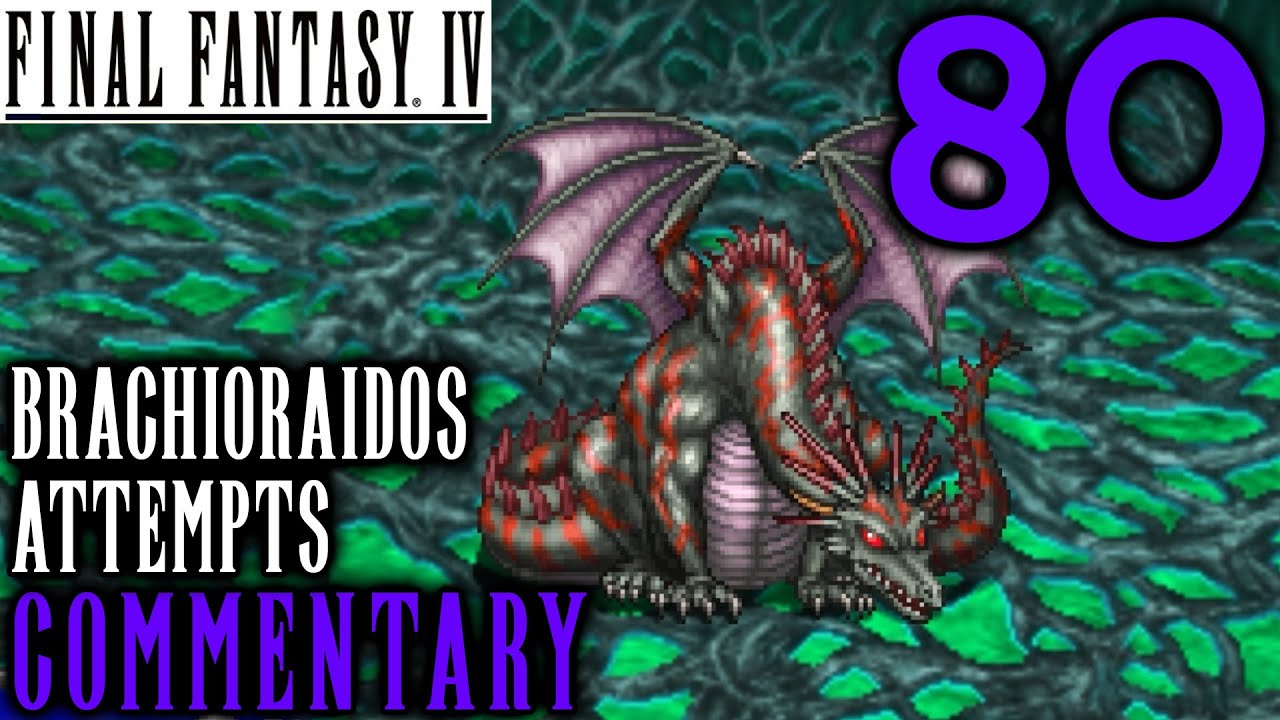 Самая сложная битва в игре: прохождение Final Fantasy IV, часть 80 — попытки битвы с брахиорадосом