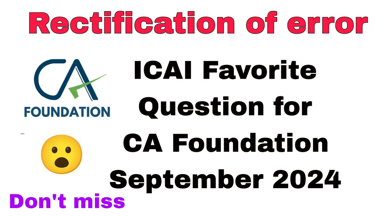 CA foundation September 2024 ICAI Most important question 💯 #cafoundation