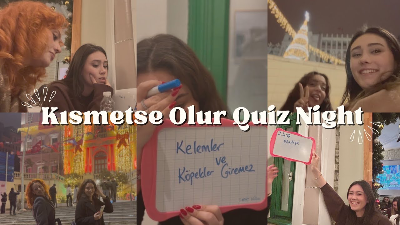 Kısmetse Olur Fanları Burada Mı? 😅 | Quiz Night Vlog