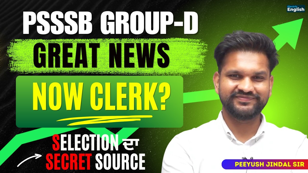 GREAT NEWS!! PSSSB GROUP D POSTS 2026 INCREASED 2007 || PSSSB Clerk 2026 Posts? || Electric English
