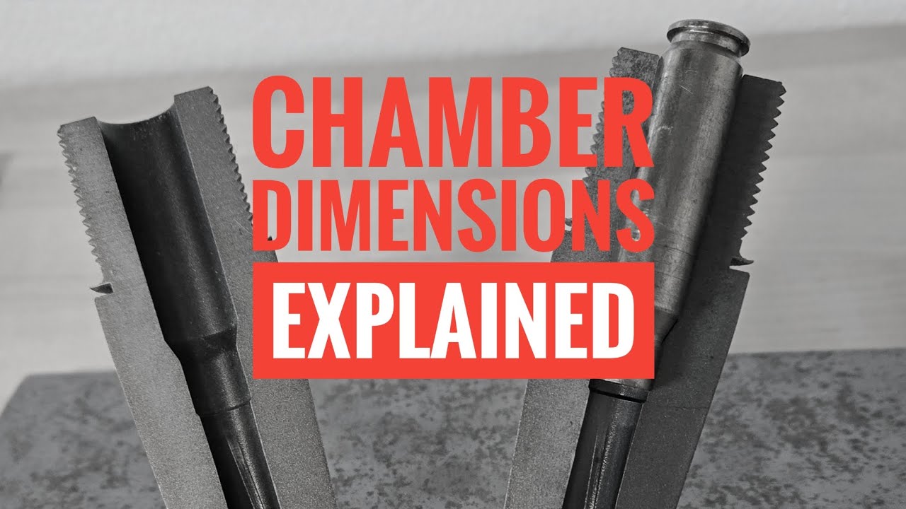 Chamber Dimensions Explained