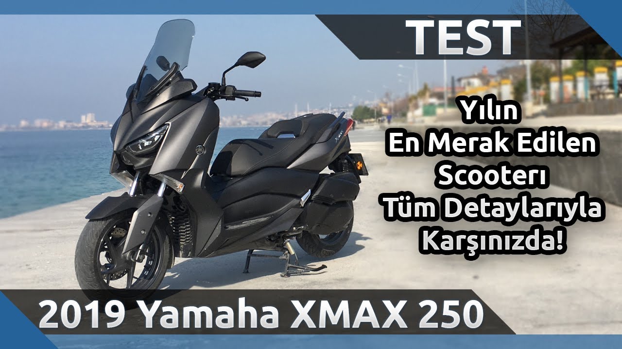 2019 Yamaha XMAX 250 ABS İncelemesi - Artıları ve Eksileri Neler?