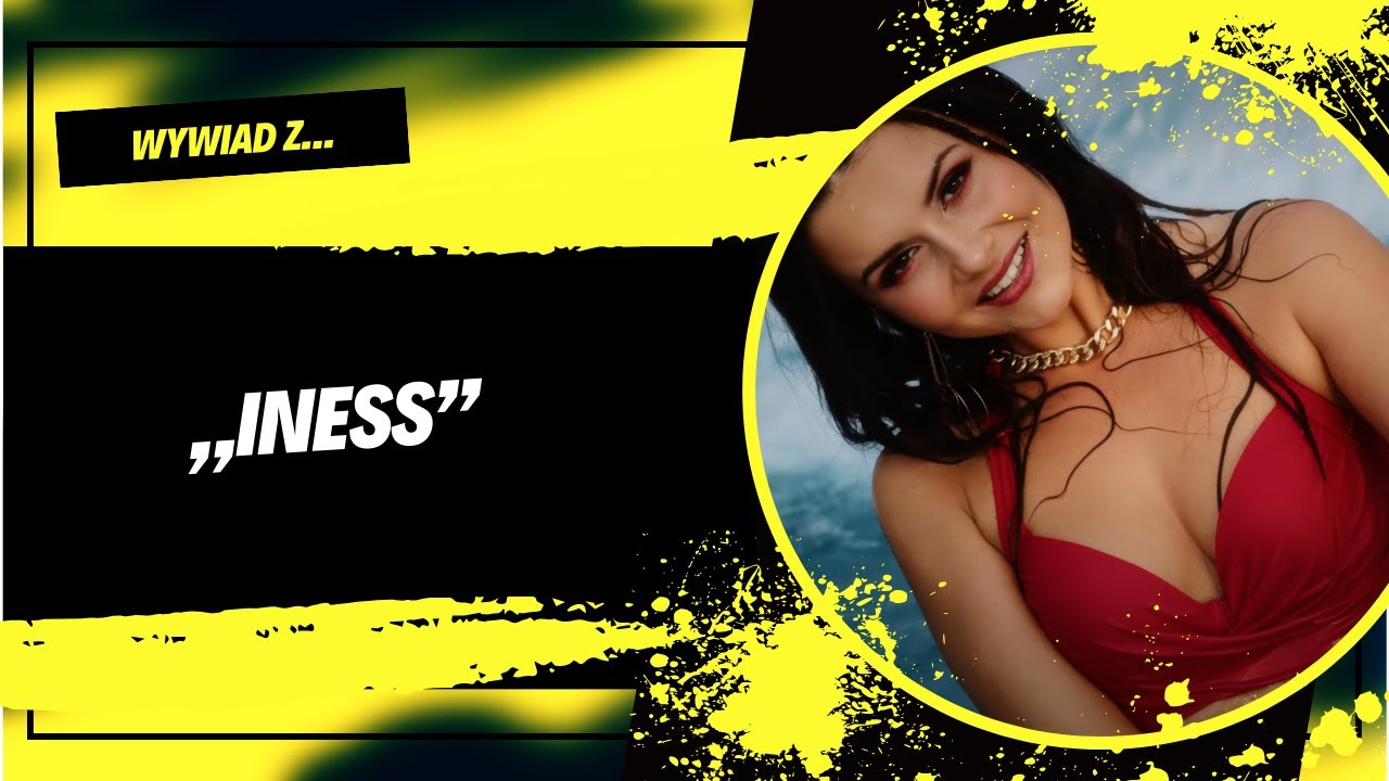 Wywiad z... „Iness”