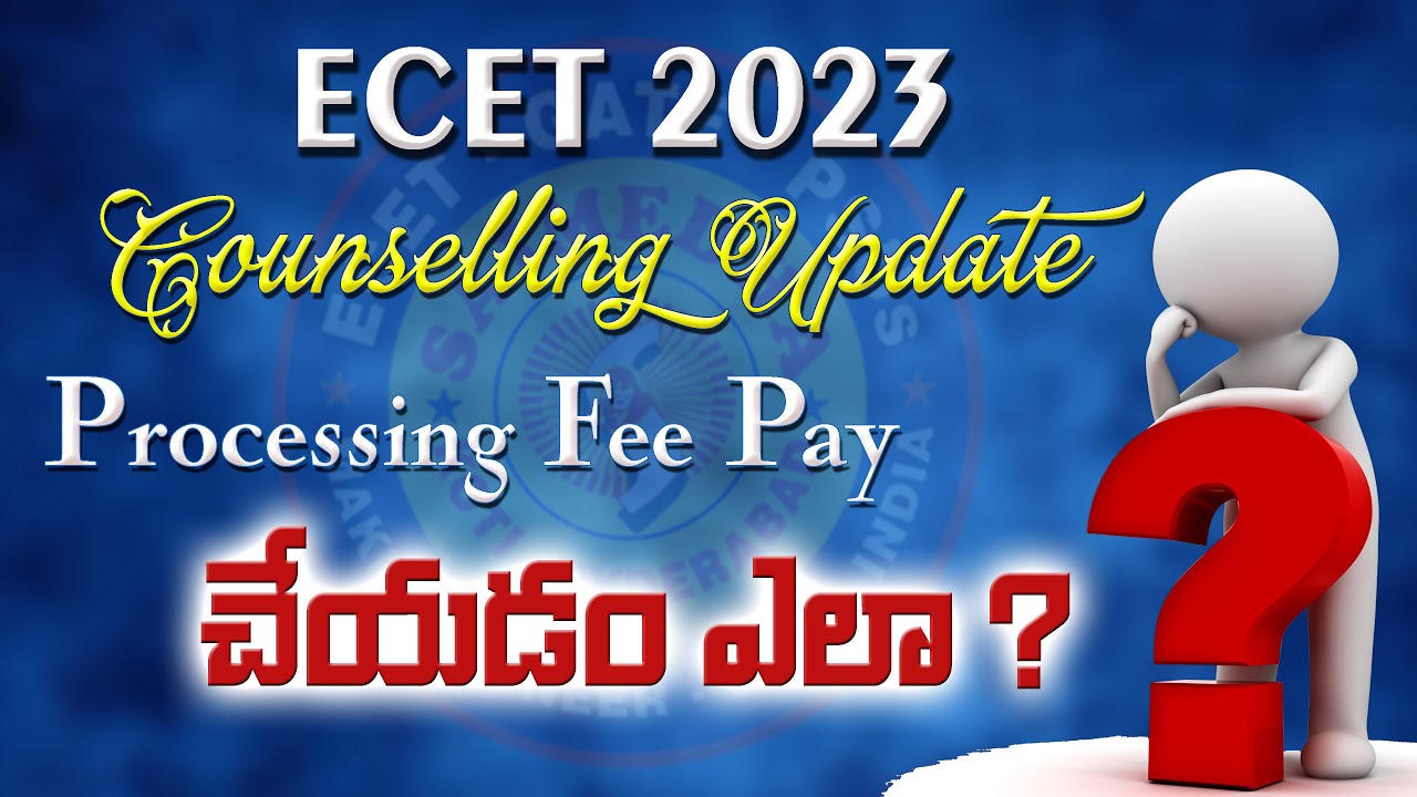HOW TO PAY PROCESSING FEE ?? || TS ECET 2023 COUNSELLING || SAIMEDHA KOTI