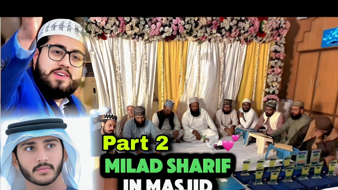Part 2  12 Rabi ul Awwal | Naat Muqabla Vlog | Islamic Event Pakistan”