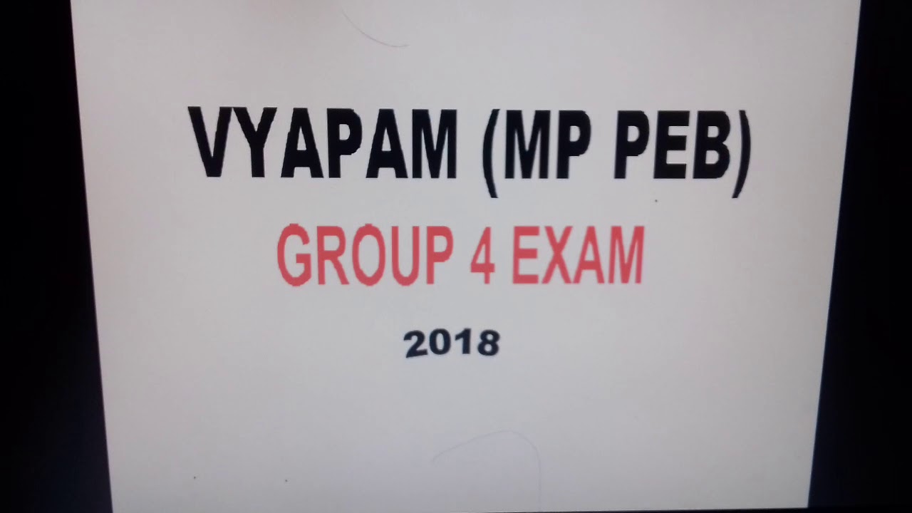 GROUP 4 MP PEB (VYAPAM) EXPECTED CUTOFF AFTER RE-EXAM 2018