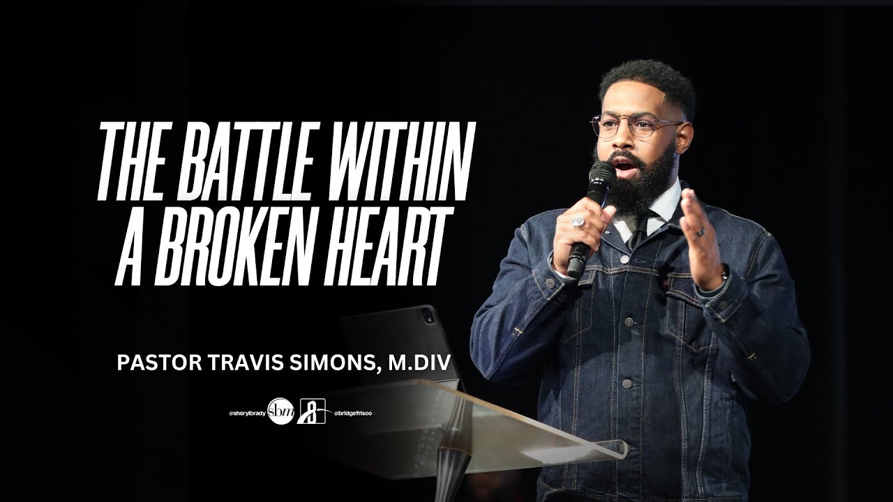12.07.25 | 9AM | “The Battle Within a Broken Heart” | Pastor Travis Simons