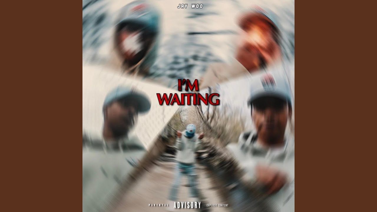I'm Waiting
