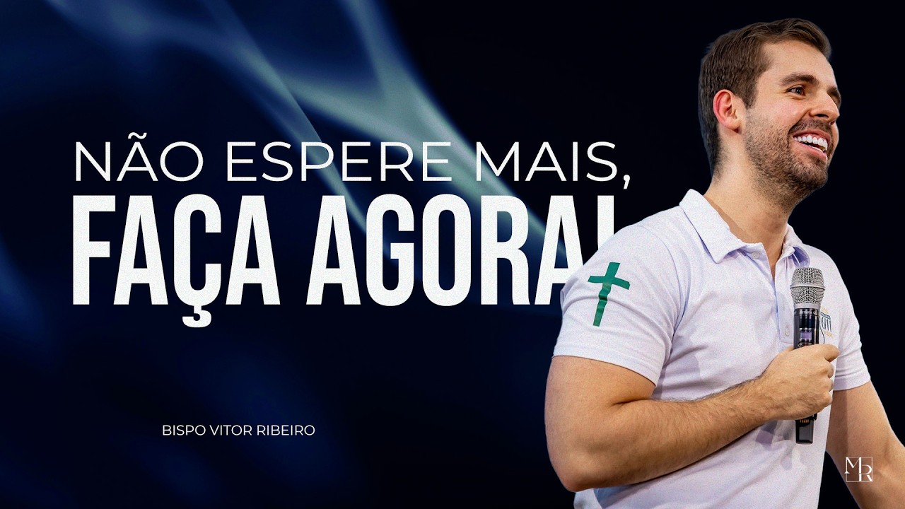 Não espere mais, faça agora! - 11.03.2026