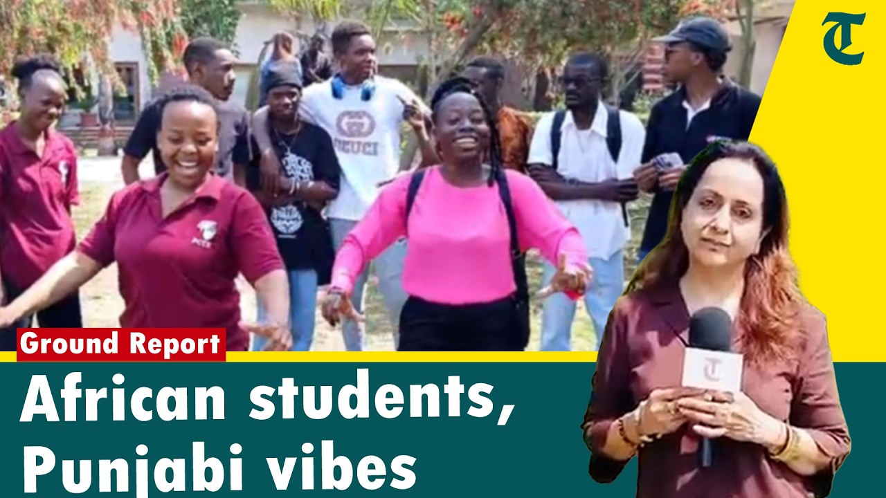 African students in Punjab: From Punjabi food to Hindi Songs, a home away from home