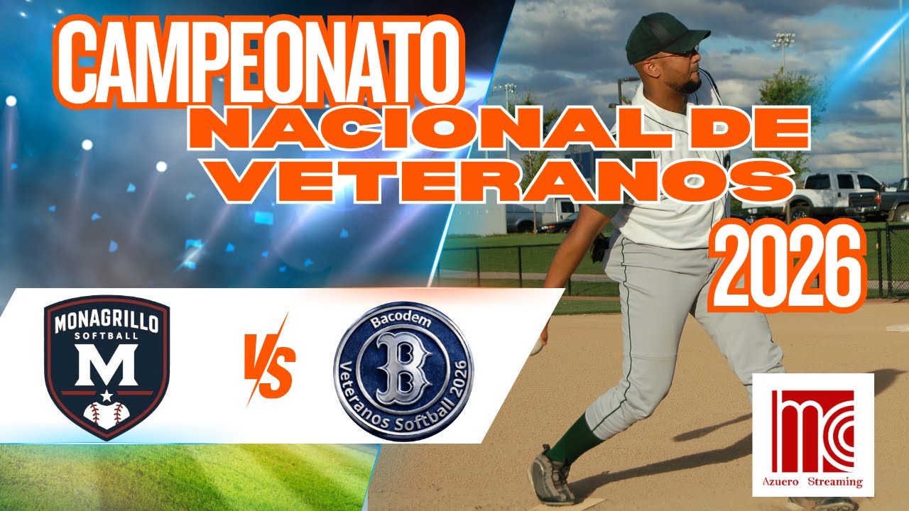 MONAGRILLO VS BACODEM - GRAN FINAL / CAMPEONATO NACIONAL DE VETERANOS 2026.