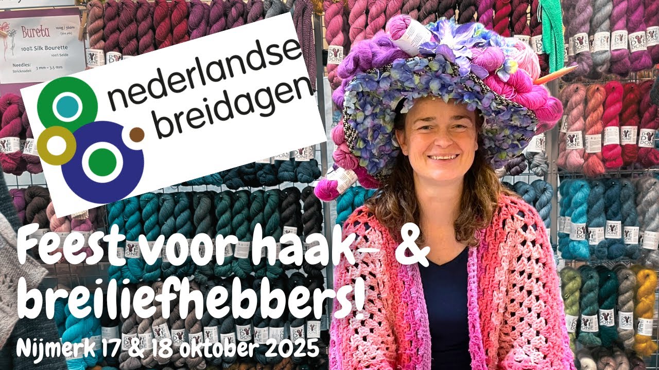 Een paradijs vol garens en inspiratie! | Mijn bezoek aan de Breidagen 2025 #handwerkdagen #haken