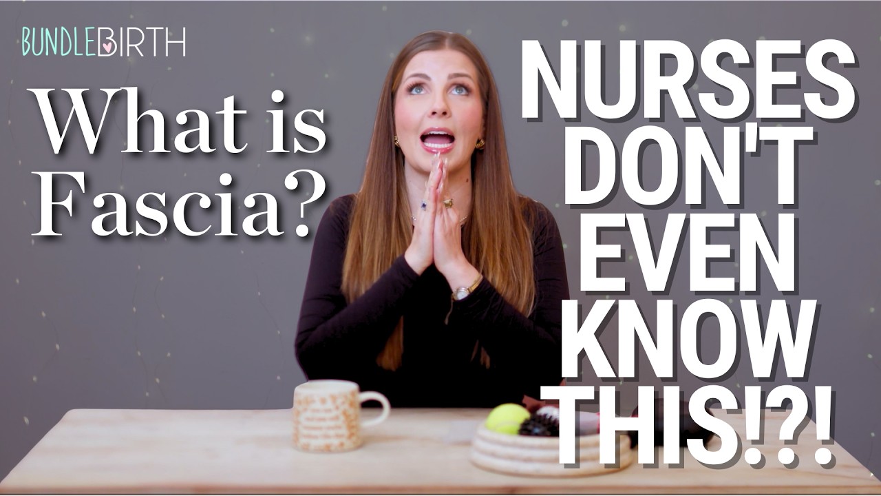 Secrets to a Less Painful Labor: Understanding Fascia | Part 1 | Sarah Lavonne
