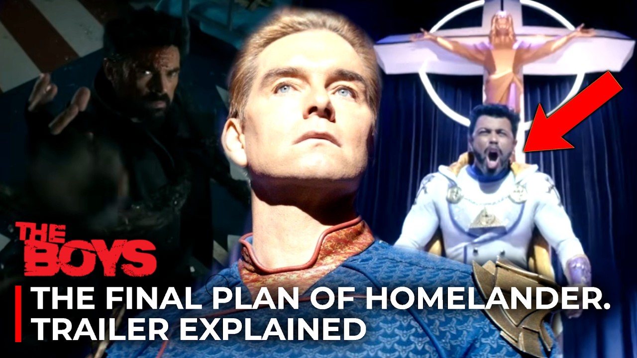 The Boys 5 The Trailer Explained - The Final Plan Of Homelander Revealed