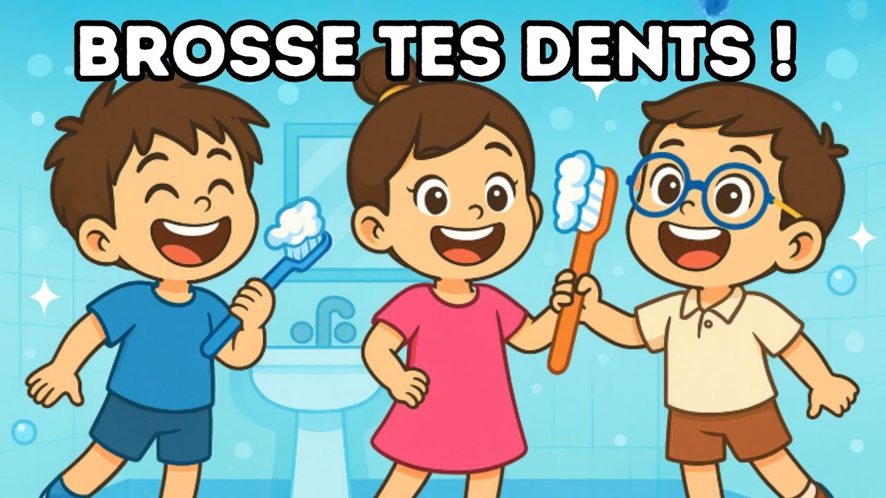 Se brosser les dents ! | Chanson éducative pour enfants 3 à 8 ans (routine dents matin & soir)