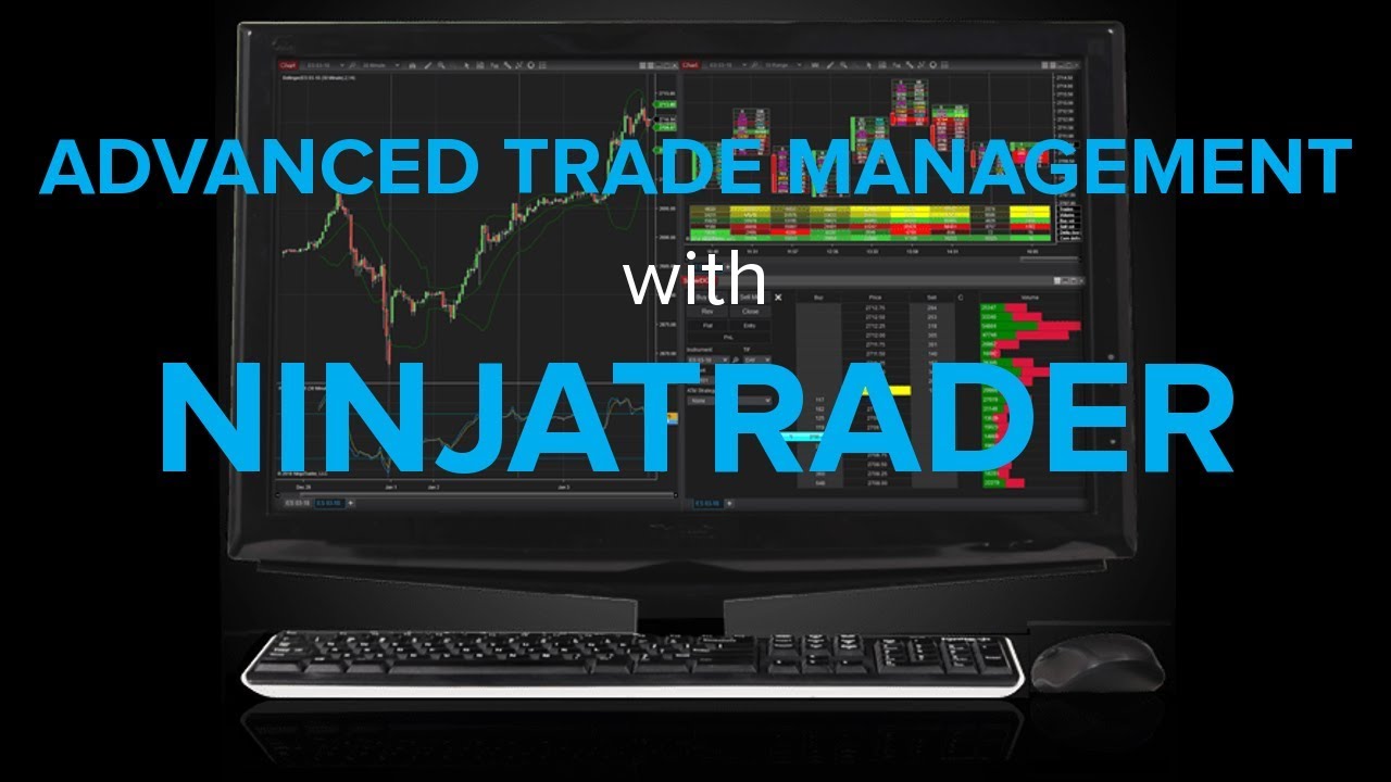 Advanced Trade Management (ATM) with NinjaTrader