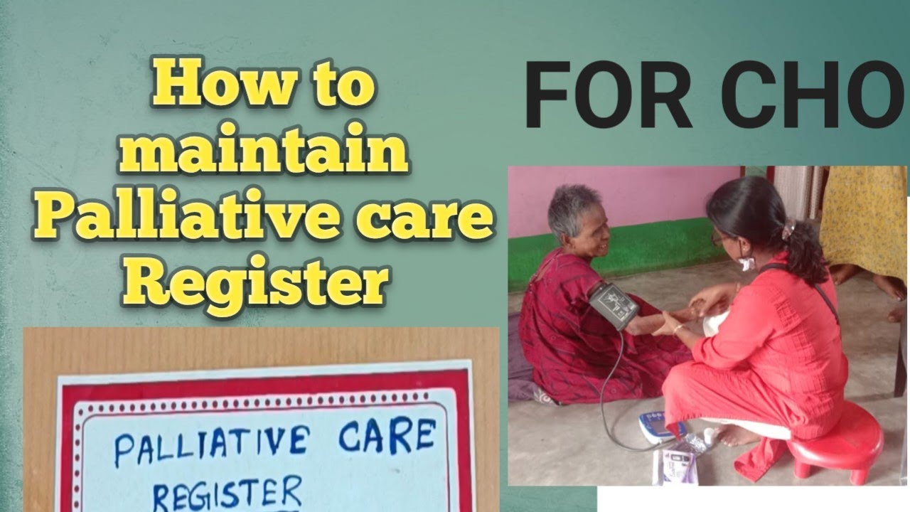How to maintain Palliative care Register For CHO on CHO Platform.