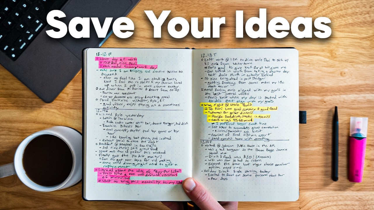 If You Always Forget Life-Changing Ideas... Watch This