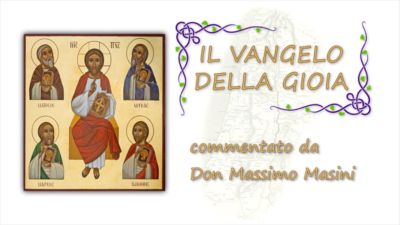 Il Vangelo Della Gioia - 03/03/2024