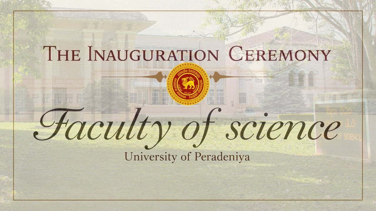 Inauguration Ceremony 2025 | Faculty of Science, University of Peradeniya