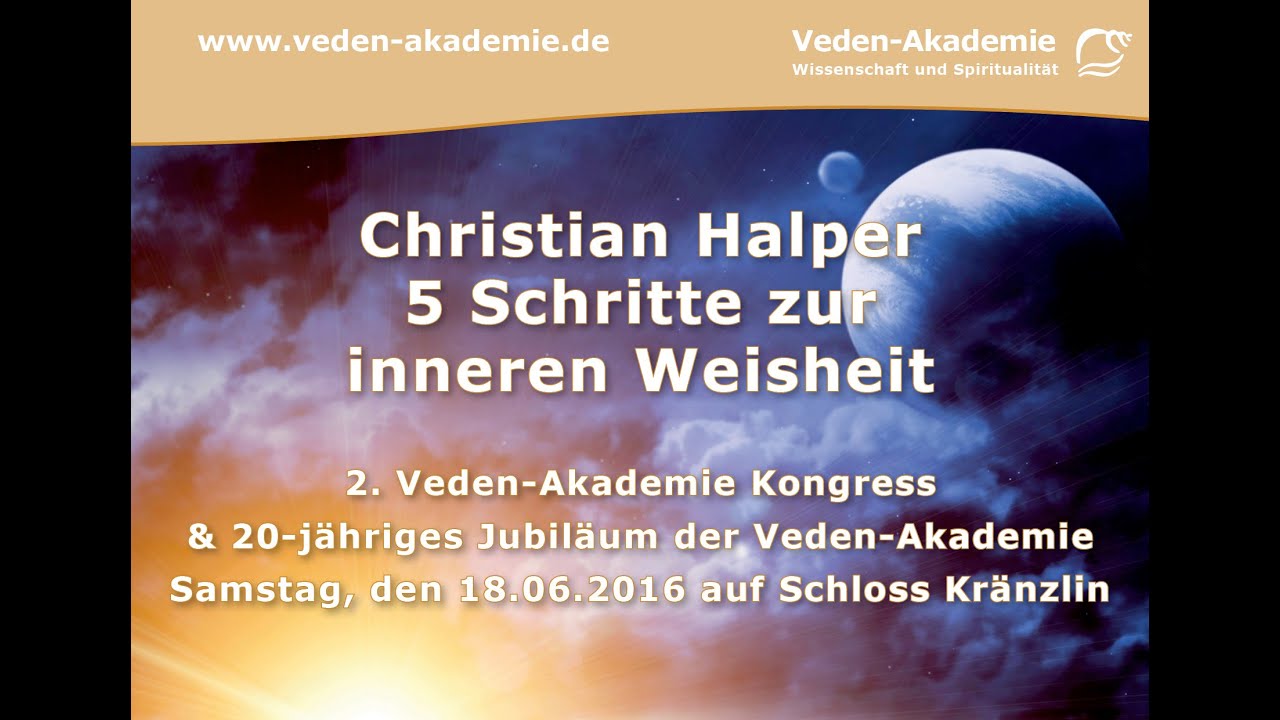 Christian Halper - 5 Schritte zur inneren Weisheit