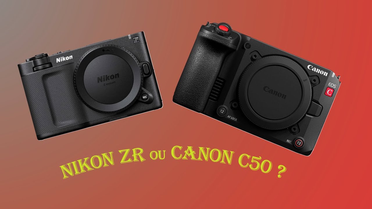 Canon C50 ou Nikon Zr ?