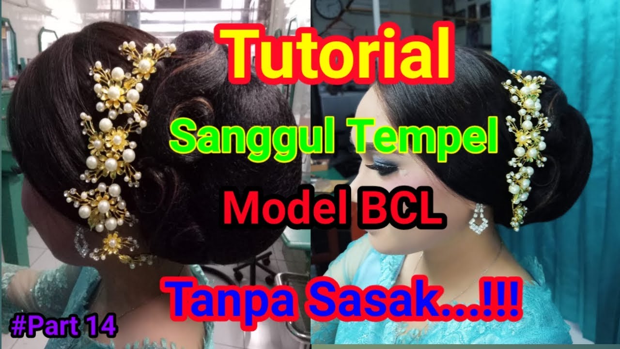 Tutorial sanggul tempel model BCL tanpa sasak.