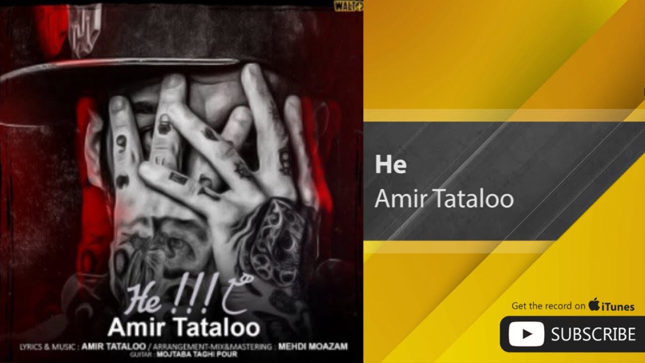 Amir Tataloo - He ( امیر تتلو - هه )